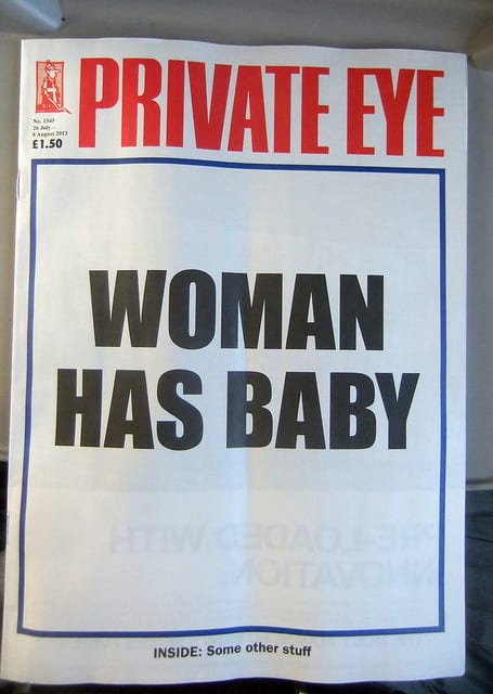 An image of magazine Private Eye from when the Royal Baby was born in July2013